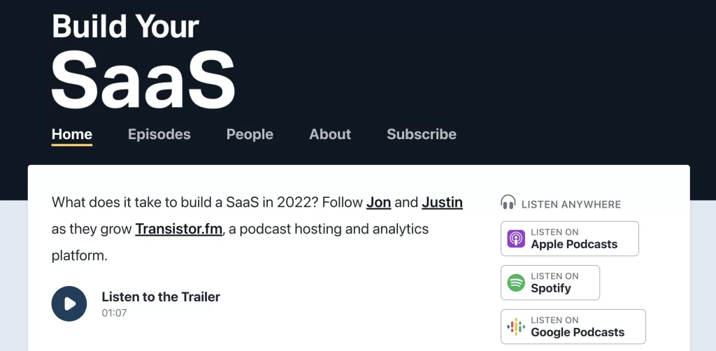 What do you need to start a podcast? A website. Here is an example from podcast host Transistor.fm of the podcast Build Your SaaS.